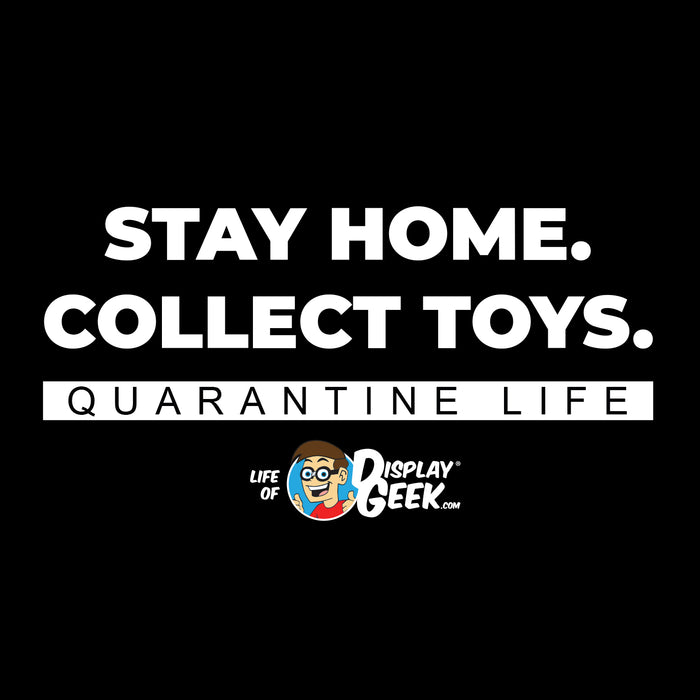 2020 Stay Home. Collect Toys. Display Geek - Short-Sleeve Unisex T-Shirt - Display Geek