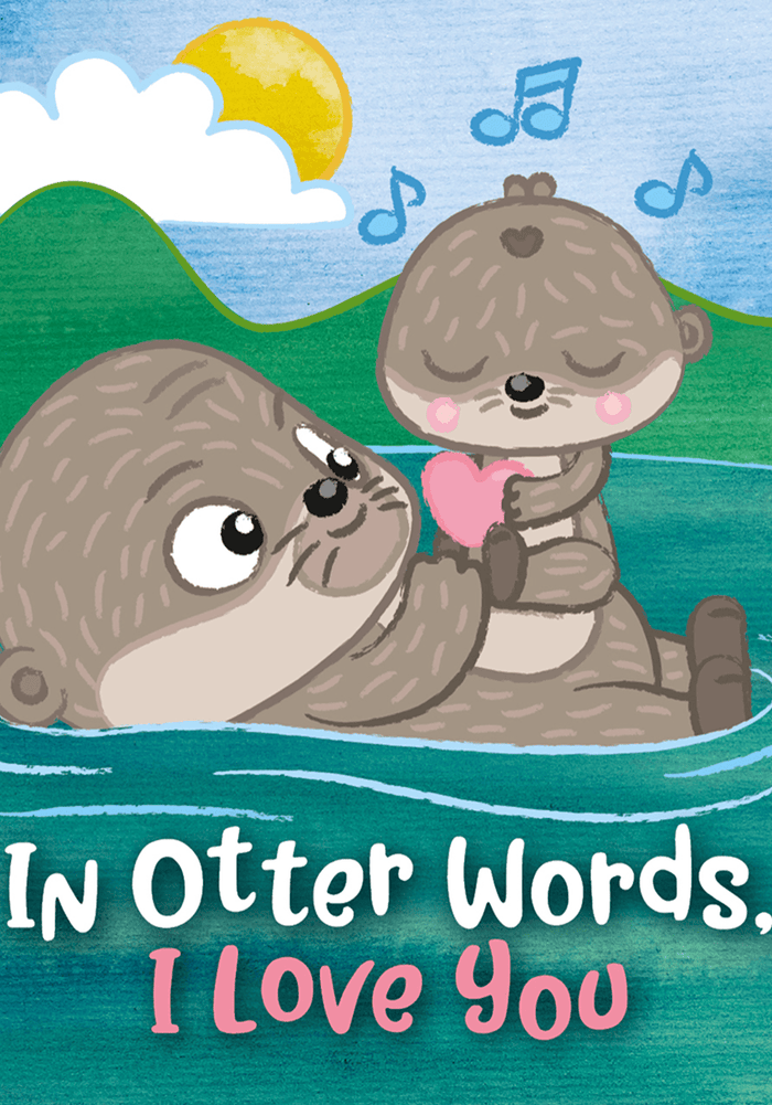 In Otter Words, I Love You Tonie | Illustration